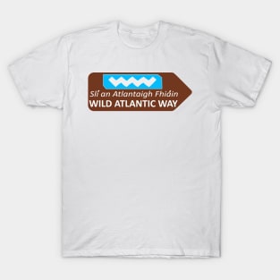 Wild Atlatic Way sign T-Shirt